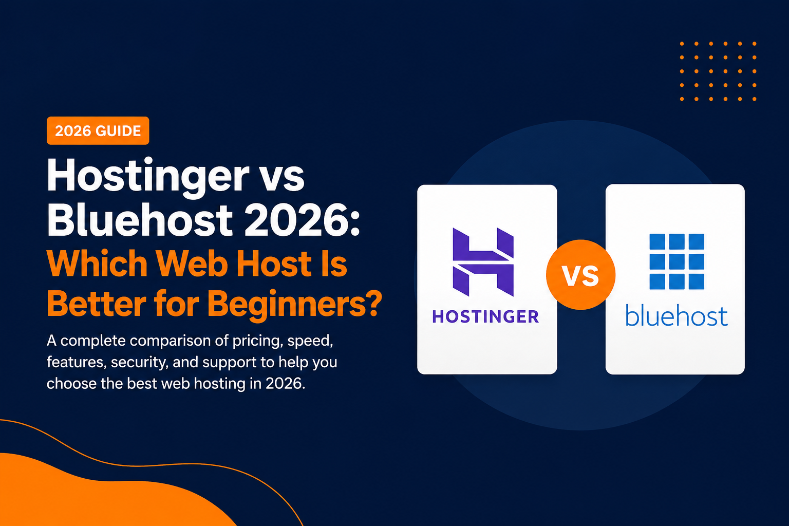Hostinger vs Bluehost 2026: Which Web Host Is Better for Beginners?